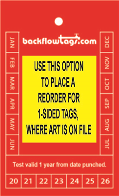 Backflow Tags- 1 color, 1s, CUSTOM or REORDER